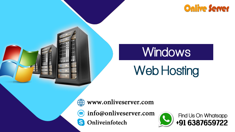 Get Affordable Windows Web Hosting through Onlive Server